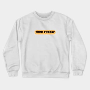 Free Throw Crewneck Sweatshirt